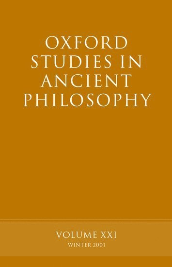 bokomslag Oxford Studies in Ancient Philosophy Volume XXI