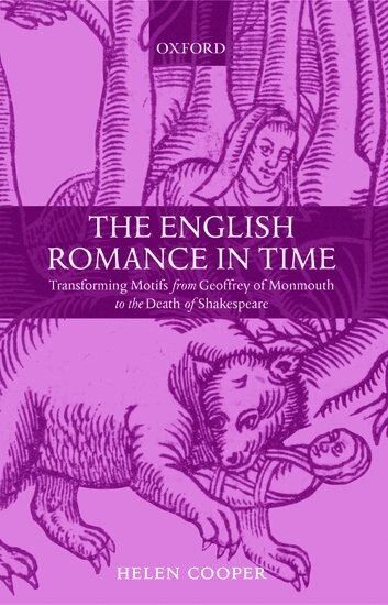 Helen Cooper - The English Romance in Time, Inbunden