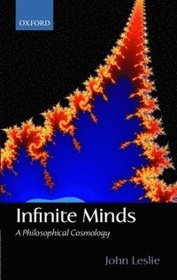 bokomslag Infinite Minds: A Philosophical Cosmology