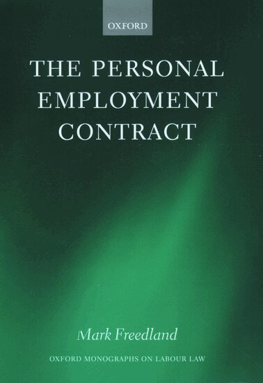 Mark R. Freedland - The Personal Employment Contract, Inbunden