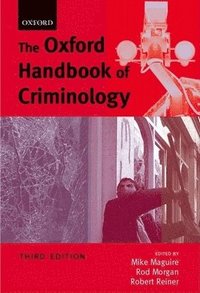 bokomslag Oxford Handbook Of Criminology