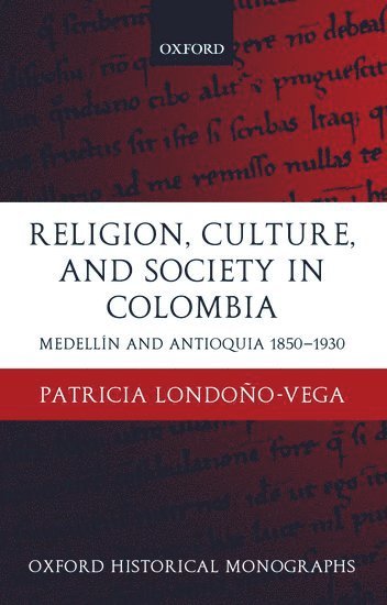 Religion, Society, and Culture in Colombia 1