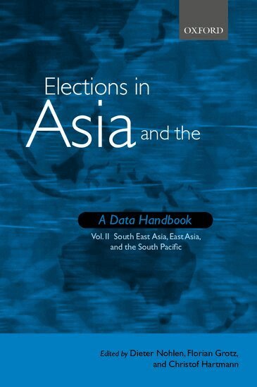 Dieter Nohlen, Florian Grotz, Christof Hartmann - Elections in Asia and the Pacific : A Data Handbook, Inbunden