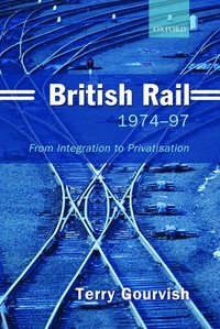bokomslag British Rail 1974-1997