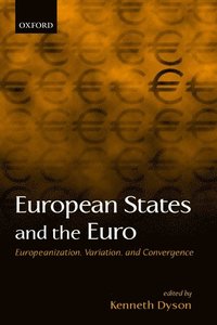 bokomslag European States and the Euro