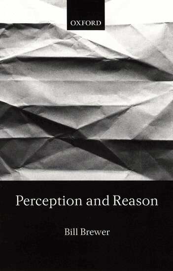 Bill Brewer - Perception and Reason, Häftad