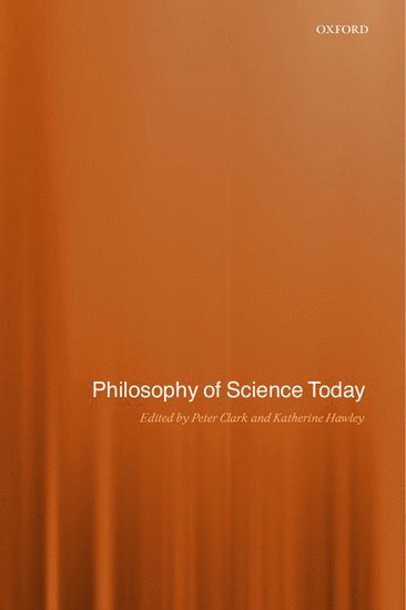 bokomslag Philosophy of Science Today