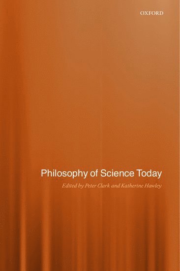 Philosophy of Science Today 1
