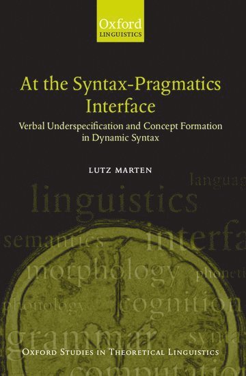 At the Syntax-Pragmatics Interface 1
