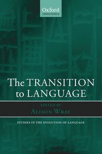 bokomslag The Transition to Language