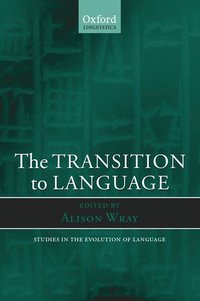 bokomslag The Transition to Language