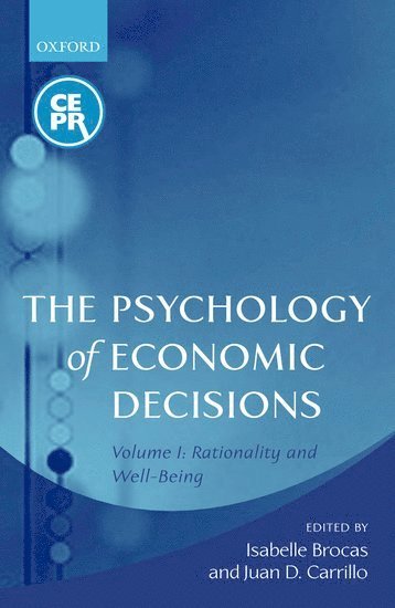 The Psychology of Economic Decisions 1