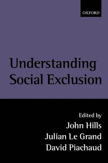 Understanding Social Exclusion 1