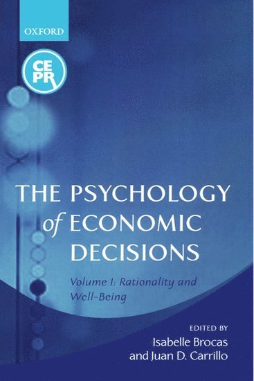 The Psychology of Economic Decisions