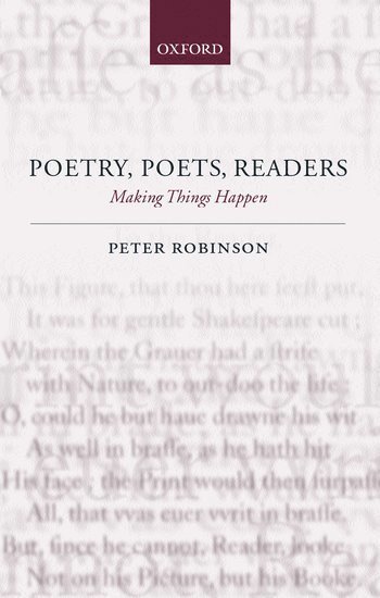 Peter Robinson, Japan) Robinson, Peter (, Lecturer in English at Tohoku University - Poetry, Poets, Readers, Inbunden