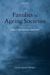 bokomslag Families in Ageing Societies