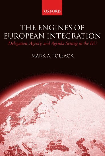 bokomslag Engines of European Integration