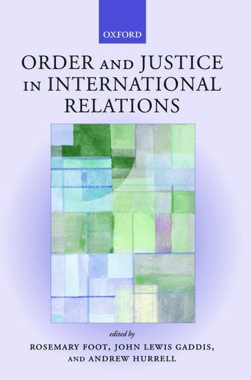 bokomslag Order and Justice in International Relations