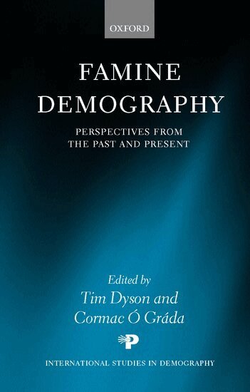 Tim Dyson, Cormac Ó Gráda - Famine Demography, Inbunden