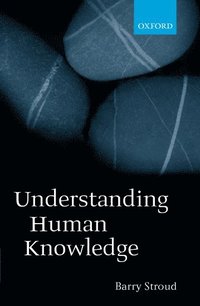 bokomslag Understanding Human Knowledge