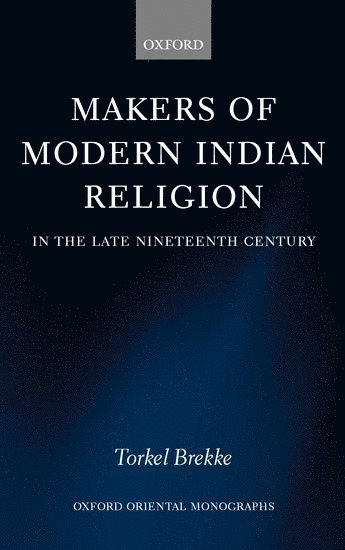 bokomslag Makers of Modern Indian Religion in the Late Nineteenth Century