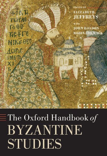 JEFFREYS, Elizabeth Jeffreys - The Oxford Handbook of Byzantine Studies, Inbunden