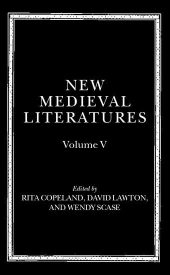 Rita Copeland, David Lawton, Wendy Scase - New Medieval Literatures, Inbunden