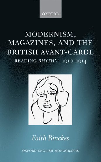 bokomslag Modernism, Magazines, and the British avant-garde