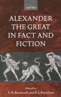 bokomslag Alexander the Great in Fact and Fiction