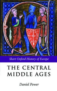 bokomslag The Central Middle Ages