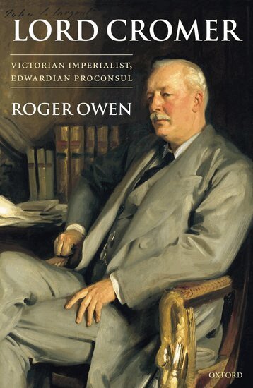 Roger Owen - Lord Cromer, Inbunden