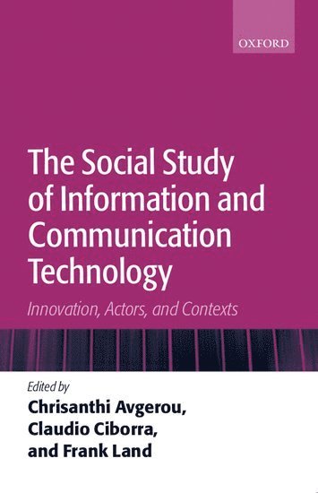 bokomslag The Social Study of Information and Communication Technology