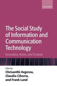bokomslag The Social Study of Information and Communication Technology
