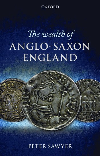 bokomslag Wealth of Anglo-Saxon England