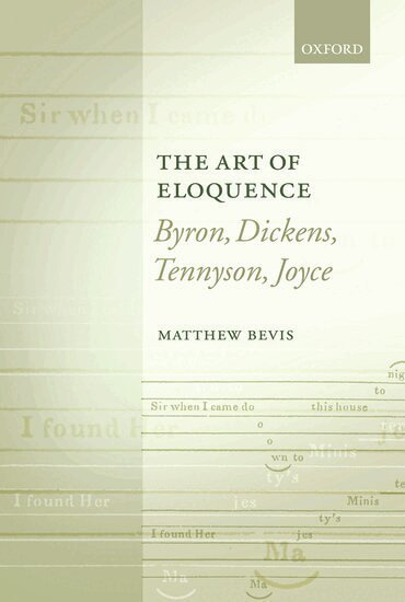 Matthew Bevis - The Art of Eloquence, Inbunden