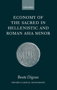 bokomslag Economy of the Sacred in Hellenistic and Roman Asia Minor