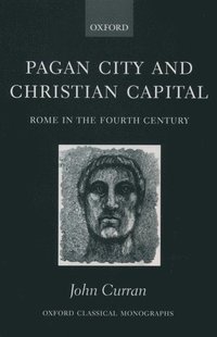 bokomslag Pagan City and Christian Capital