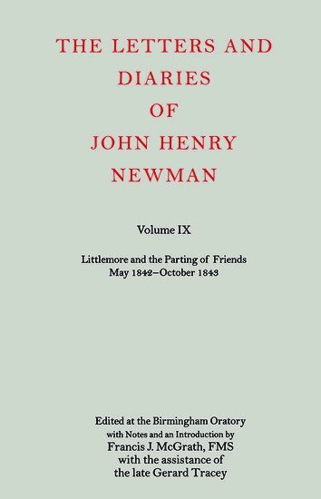 The Letters and Diaries of John Henry Newman Volume IX 1