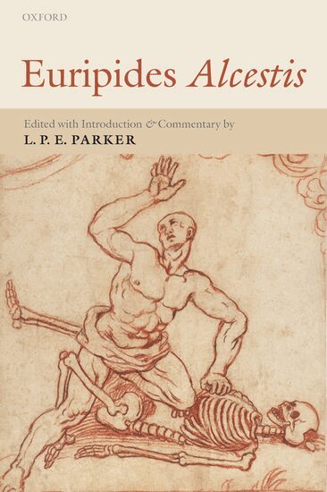 L. P. E. Parker - Euripides Alcestis, Häftad