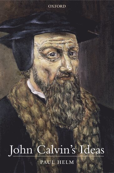 John Calvin's Ideas 1