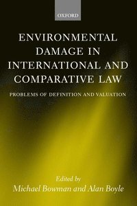 bokomslag Environmental Damage in International and Comparative Law