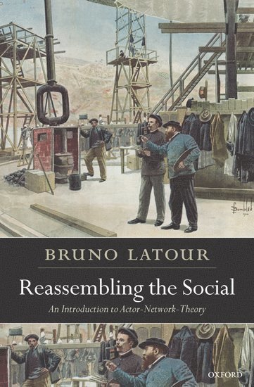 Reassembling the Social 1