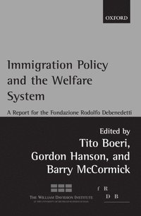 bokomslag Immigration Policy and the Welfare System