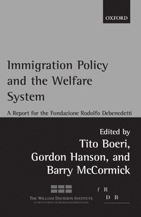 bokomslag Immigration Policy and the Welfare System