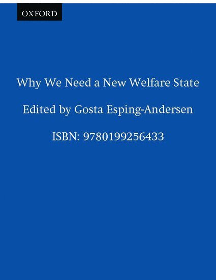 Why We Need a New Welfare State