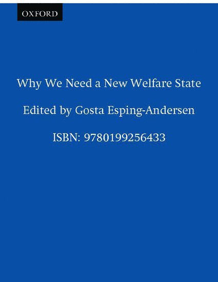 Why We Need a New Welfare State 1