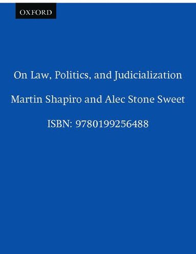 bokomslag On Law, Politics, and Judicialization
