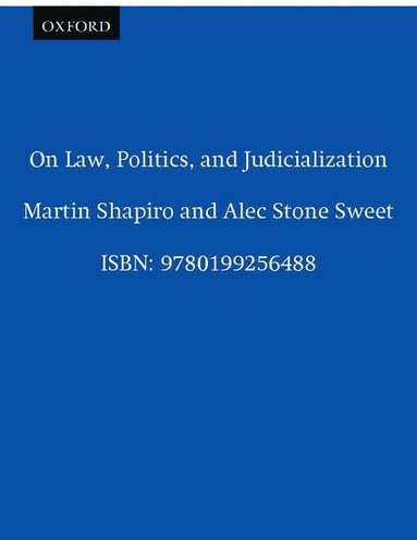 bokomslag On Law, Politics, and Judicialization