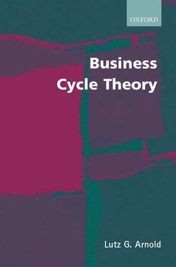 bokomslag Business Cycle Theory