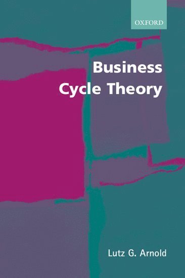 bokomslag Business Cycle Theory